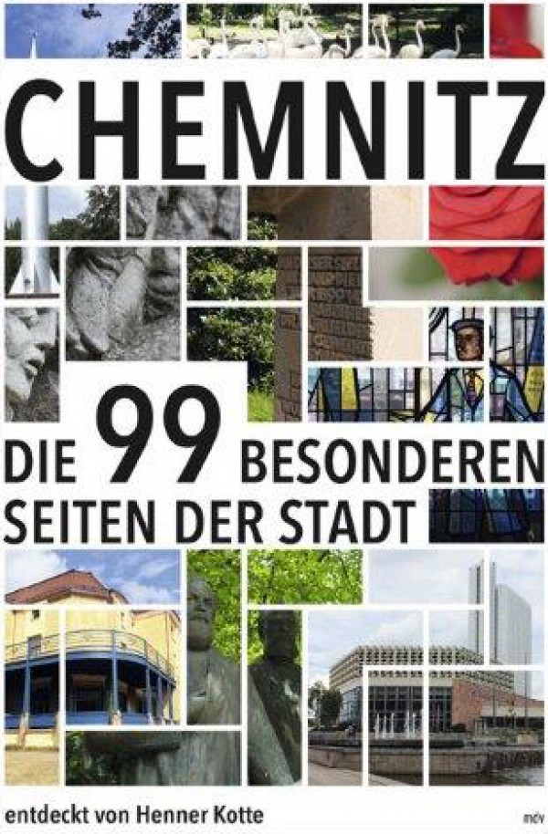 Chemnitz – Die 99 besonderen Seiten der Stadt