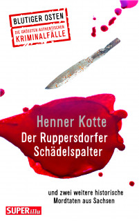 Der Ruppersdorfer Schädelspalter