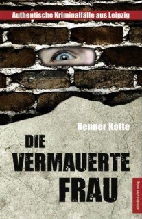 Die vermauerte Frau