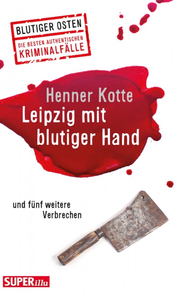 Leipzig mit blutiger Hand